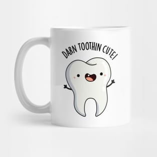 Darn Tooth-in Cute Funny Tooth Pun Mug